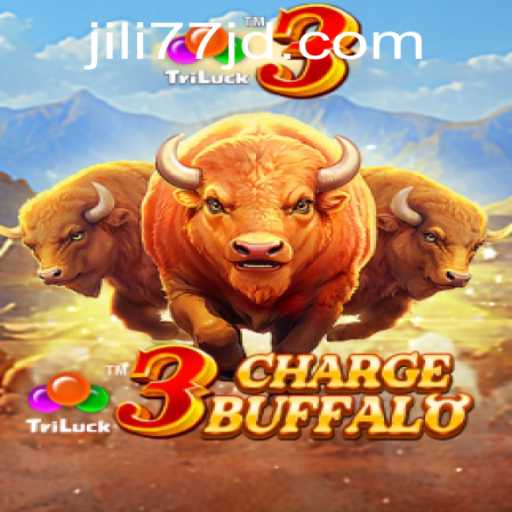 Exploring the Thrills of 3ChargeBuffalo: A Jili77 Gaming Adventure